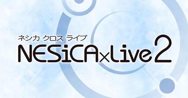 NESiCA×Live2